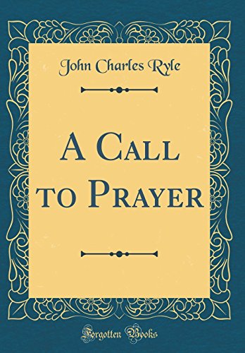 Book A Call to Prayer (Classic Reprint) free