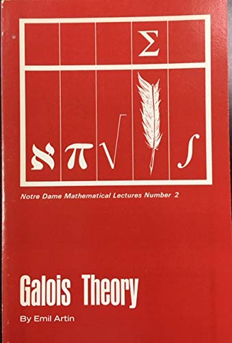 Book Galois Theory (Notre Dame Mathematical Lectures, Vol. 2) free