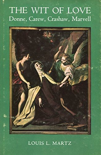 Book The Wit Of Love: Donne, Carew, Crashaw, Marvell free