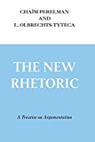 Book The New Rhetoric: A Treatise on Argumentation free