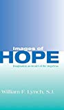 Book Images of Hope: Imagination as Healer of the Hopeless free