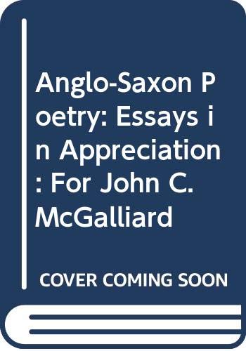 Book Anglo-Saxon Poetry: Essays in Appreciation : For John C. McGalliard free