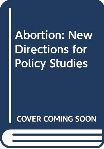 Book Abortion: New directions for policy studies free