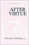 Book After Virtue: A Study in Moral Theory, Second Edition free
