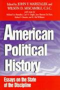 Book American Political History: Essays on the State of the Discipline free