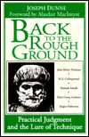 Book Back to the Rough Ground: Practical Judgment and the Lure of Technique (Revisions: A Series of Books on Ethics) free