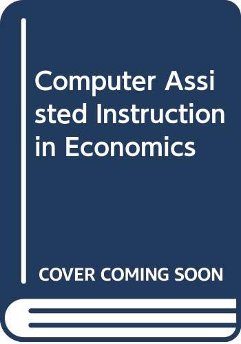 Book Computer Assisted Instruction in Economics free