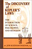 Book Discovery Of Kepler's Law: The Interaction Of Science Philosophy And Religion free