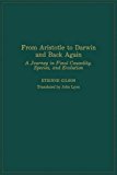 Book From Aristotle to Darwin and back again: a journey in final causality, species, and evolution free