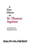 Book First Glance At Thomas Aquinas (A Handbook for Peeping Thomists) free