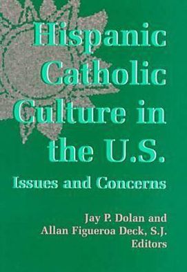 Book Hispanic Catholic Culture In The U.s.: Issues And Concerns (notre Dame History Of Hispanic Catholics In The U.s.) (v. 3) free