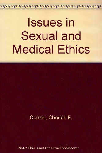 Book Issues in Sexual and Medical Ethics free