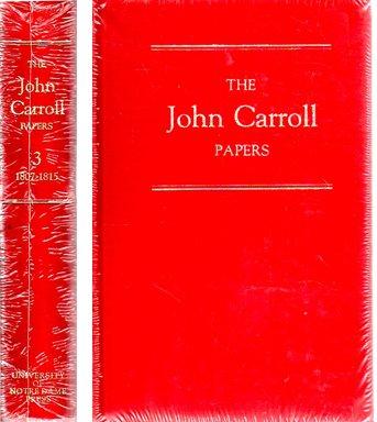 Book The John Carroll Papers, Volume 3 (1807-1815) (English, French, Italian and Latin Edition) free