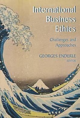 Book International Business Ethics: Challenges and Approaches free