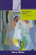 Book Keepers Recital: Music And Cultural History In Ireland 1770-1970 (critical Conditions: Field Day Essays And Monographs) free