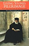 Book Living Stones Pilgrimage With the Christians of the Holy Land: A Guide free