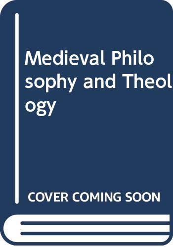 Book Medieval Philosophy and Theology free