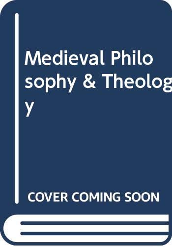 Book Medieval Philosophy & Theology free