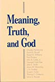 Book Meaning, Truth, And God (boston University Studies In Philosophy And Religion) free