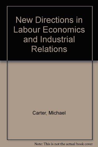 Book New directions in labor economics and industrial relations free