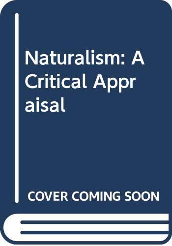 Book Naturalism: A Critical Appraisal free