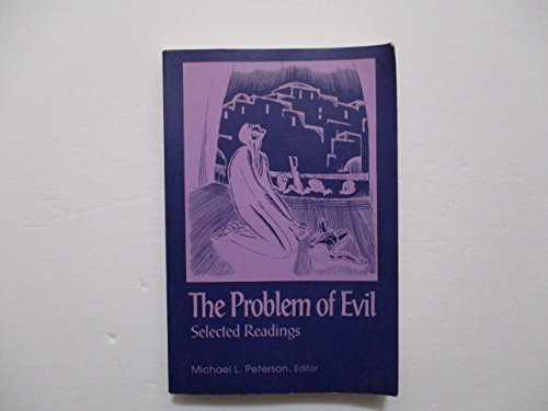 Book The Problem of Evil: Selected Readings (LIBRARY OF RELIGIOUS PHILOSOPHY) free