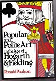 Book Popular and Polite Art in the Age of Hogarth and Fielding (Ward-Phillips Lectures in English Language and Literature ; V.10) free