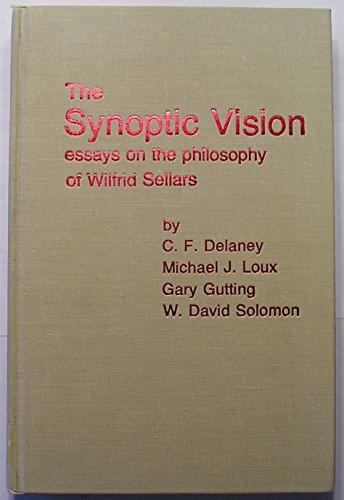 Book The Synoptic Vision: Essays On The Philosophy Of Wilfrid Sellars free