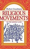 Book Religious Movements in the Middle Ages free