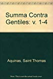 Book Summa Contra Gentiles: Volumes 1-4 in Five Books free