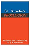 Book St. Anselm's Proslogion, with A Reply on Behalf of the Fool by Gaunilo and The Author's Reply to Gaunilo free