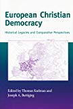 Book European Christian Democracy: Historical Legacies and Comparative Perspectives (Critical Problems in History) free