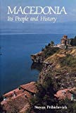 Book Macedonia: Its People and History free