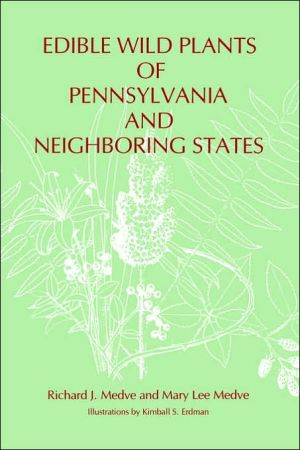 Book Edible Wild Plants of Pennsylvania and Neighboring States (Keystone Books) free