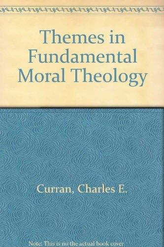Book Themes in Fundamental Moral Theology free