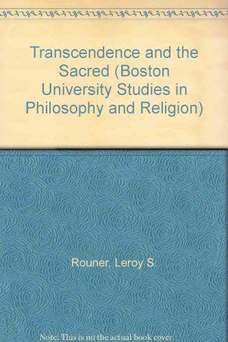 Book Transcendence and the Sacred (BOSTON UNIVERSITY STUDIES IN PHILOSOPHY AND RELIGION) free