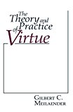 Book Theory and Practice of Virtue, The (Revisions: A Series of Books on Ethics) free