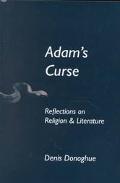 Book Adam's Curse: Reflections on Religion and Literature (Erasmus Institute Books) free