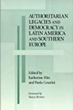 Book Authoritarian Legacies and Democracy in Latin America and Southern Europe (Kellogg Institute Series on Democracy and Development) free