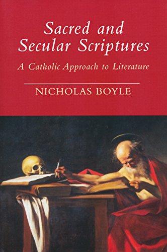 Book Sacred and Secular Scriptures: A Catholic Approach to Literature (Erasmus Institute Books) free