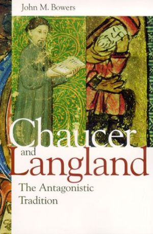 Book Chaucer and Langland: The Antagonistic Tradition free