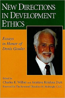 Book New Directions in Development Ethics: Essays in Honor of Denis Goulet free