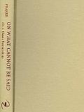 Book On What Cannot Be Said: Apophatic Discourses in Philosophy, Religion, Literature, and the Arts. Volume 1. Classic Formulations free