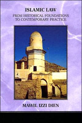 Book Islamic Law: From Historical Foundations to Contemporary Practice free