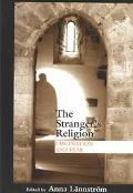 Book Stranger's Religion: Fascination And Fear (boston University Studies In Philosophy And Religion) free