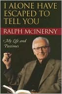 Book I Alone Have Escaped to Tell You: My Life and Pastimes free