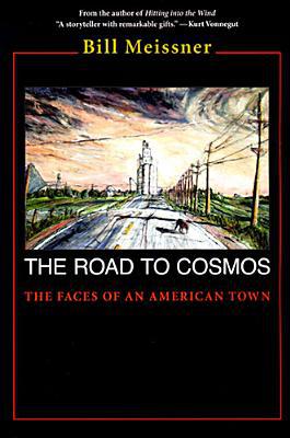 Book Road to Cosmos: The Faces of An American Town free