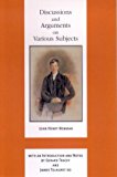 Book Discussions and Arguments on Various Subjects (Works of Cardinal Newman: Birmingham Oratory Millennium Edition) free