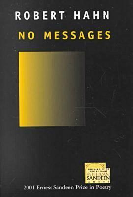 Book No Messages (ernest Sandeen Prize In Poetry) free