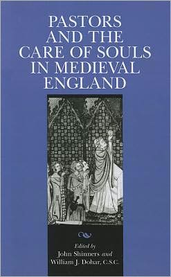 Book Pastors and the Care of Souls in Medieval England (Notre Dame Texts in Medieval Culture) free